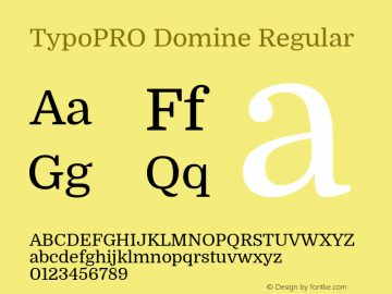 TypoPRO Domine Version 1.000; ttfautohint (v0.93) -l 8 -r 50 -G 200 -x 14 -w 