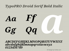 TypoPRO Droid Serif Bold Italic Version 1.03 Font Sample