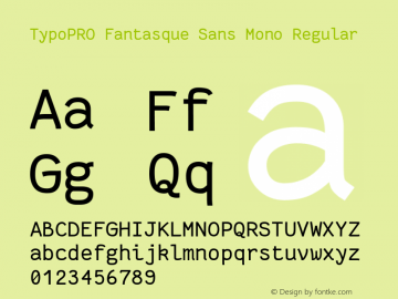 TypoPRO Fantasque Sans Mono Regular Version 1.6.5 ; ttfautohint (v1.00) -l 8 -r 50 -G 200 -x 14 -D latn -f none -w G图片样张