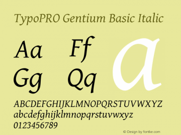 TypoPRO Gentium Basic Italic Version 1.102; 2013; Maintenance release图片样张