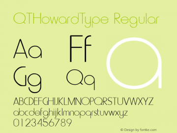 QTHowardType Regular QualiType TrueType font  9/18/92 Font Sample