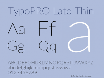 TypoPRO Lato Thin Version 2.015; 2015-08-06; http://www.latofonts.com/图片样张