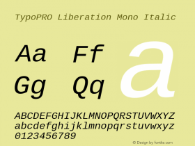 TypoPRO Liberation Mono Italic Version 2.00.1 Font Sample