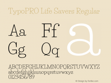 TypoPRO Life Savers Version 3.000; ttfautohint (v0.95) -l 8 -r 50 -G 200 -x 14 -w 