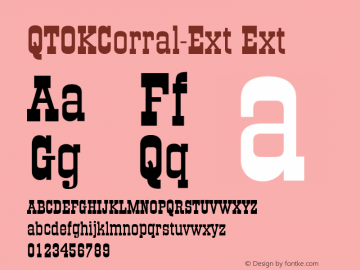 QTOKCorral-Ext Ext Version 001.000 Font Sample