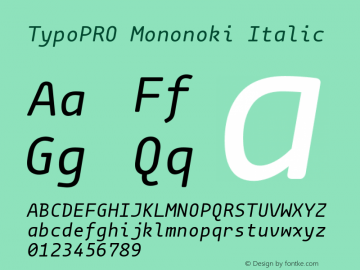 TypoPRO mononoki Italic Version 1.000图片样张