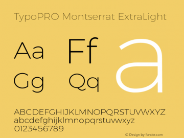 TypoPRO Montserrat ExtraLight Version 6.001图片样张