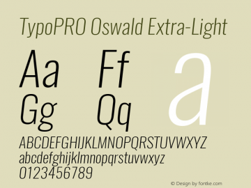 TypoPRO Oswald Extra-LightItalic 3.0; ttfautohint (v0.94.23-7a4d-dirty) -l 8 -r 50 -G 200 -x 0 -w 