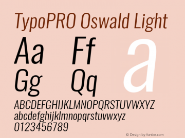 TypoPRO Oswald LightItalic 3.0; ttfautohint (v0.95.6-bc232) -l 8 -r 50 -G 200 -x 0 -w 