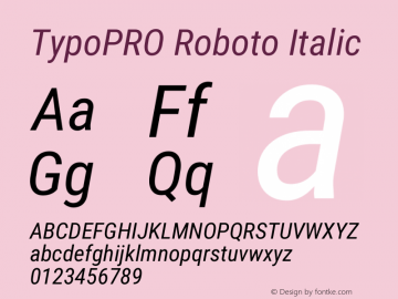 TypoPRO Roboto Condensed Italic Version 2.136; 2016 Font Sample