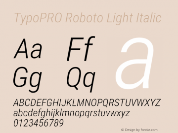 TypoPRO Roboto Condensed Light Italic Version 2.136; 2016 Font Sample
