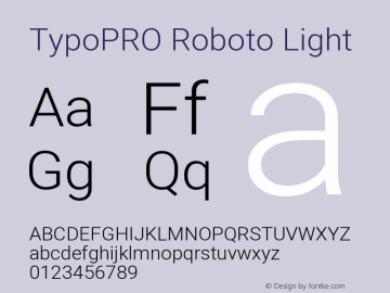 TypoPRO Roboto Light Version 2.136; 2016 Font Sample