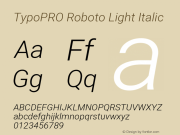 TypoPRO Roboto Light Italic Version 2.136; 2016图片样张