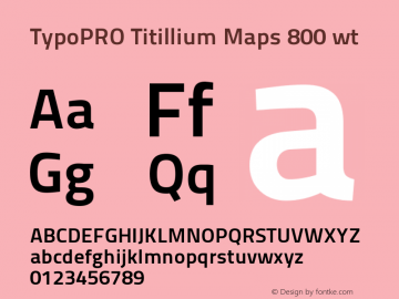 TypoPRO TitilliumMaps29L-800wt Version 001.001图片样张
