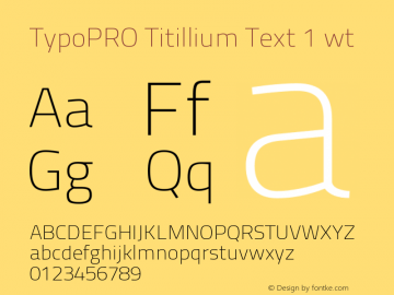 TypoPRO TitilliumText25L-1wt Version 25.000图片样张