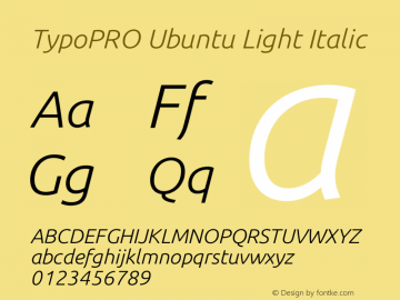 TypoPRO Ubuntu Light Italic 0.83 Font Sample
