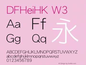 DFHeiHK W3  Font Sample
