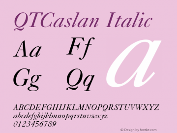 QTCaslan Italic QualiType TrueType font  9/18/92 Font Sample