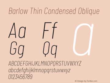 Barlow Thin Condensed Oblique Development Version Font Sample