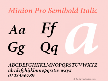 MinionPro-SemiboldIt Version 2.046;PS 2.000;hotconv 1.0.57;makeotf.lib2.0.21895 Font Sample