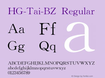 HG_Tai_BZ Version 1.0.0.0 Font Sample