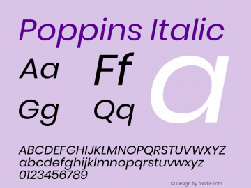 Poppins Italic Version 3.000;PS 1.000;hotconv 16.6.54;makeotf.lib2.5.65590图片样张
