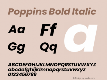 Poppins Bold Italic Version 3.000;PS 1.000;hotconv 16.6.54;makeotf.lib2.5.65590图片样张