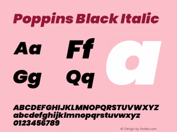 Poppins Black Italic Version 3.000;PS 1.000;hotconv 16.6.54;makeotf.lib2.5.65590 Font Sample