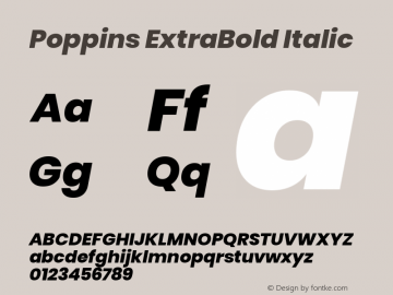 Poppins ExtraBold Italic Version 3.000;PS 1.000;hotconv 16.6.54;makeotf.lib2.5.65590 Font Sample