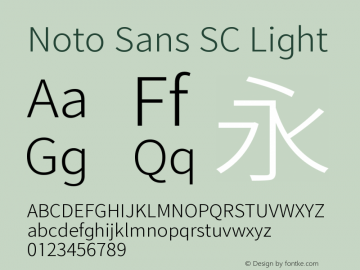 Noto Sans SC Light Version 0.00 May 4, 2016 Font Sample