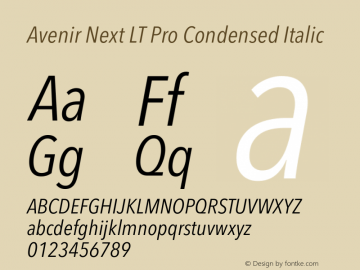 Avenir Next LT Pro Condensed Italic Version 3.00 Font Sample