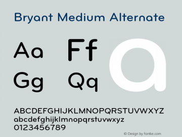 Bryant-MediumAlternate Version 2.001 Font Sample