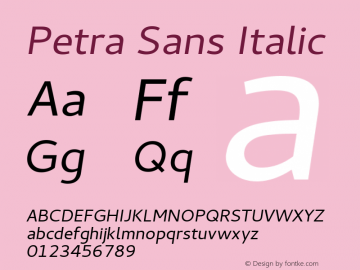 Petra Sans Italic Version 0.0.20 Font Sample