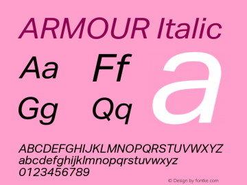 ARMOUR Italic Version 1.000 Font Sample