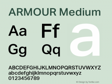 ARMOUR Medium Version 1.001 Font Sample
