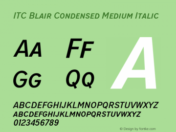 ITC Blair Condensed Medium It Version 1.81 Font Sample