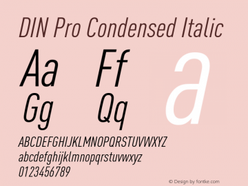 DINPro-CondIta Version 7.504; 2009; Build 1020 Font Sample