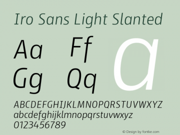 Iro Sans Light Slanted Version 1.001;PS 001.001;hotconv 1.0.88;makeotf.lib2.5.64775 Font Sample