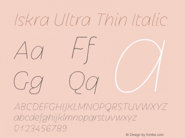 Iskra-UltraThinItalic Version 1.000 Font Sample