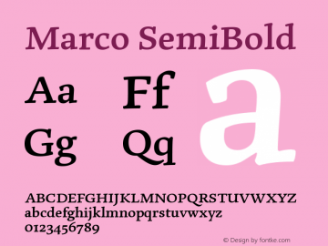 Marco SemiBold Version 1.001;PS 001.001;hotconv 1.0.70;makeotf.lib2.5.58329图片样张