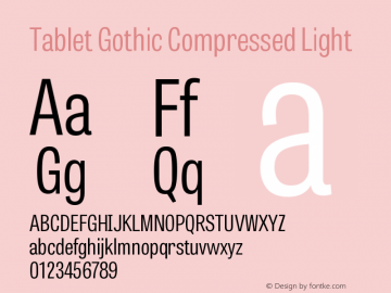 TabletGothicCompressed-Light 1.000 Font Sample