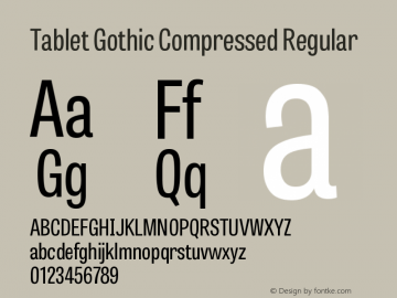 TabletGothicCompressed-Regular 1.000 Font Sample
