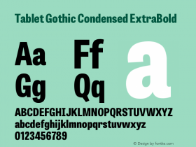 TabletGothicCondensed-ExtraBold Version 1.000;PS 001.001;hotconv 1.0.56图片样张