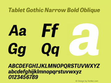 TabletGothicNarrow-BoldOblique Version 001.001 Font Sample