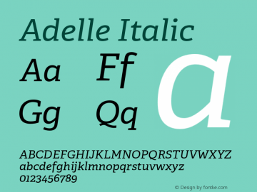 Adelle-Italic Version 2.000 Font Sample
