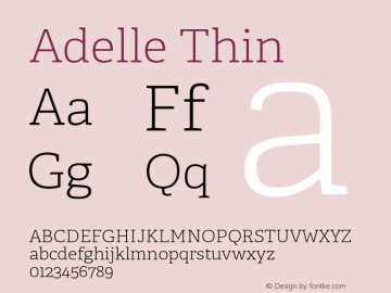 Adelle-Thin Version 2.000 Font Sample