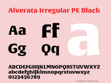 AlverataIrregularPEBlack Version 1.001 Font Sample