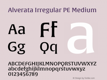 AlverataIrregularPEMedium Version 1.001 Font Sample