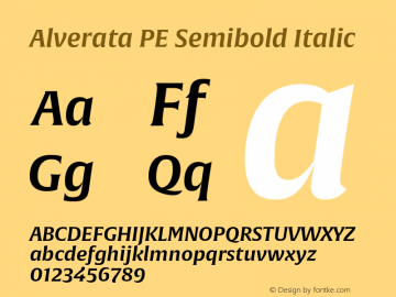 AlverataPESemibold-Italic Version 1.001 Font Sample