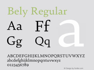 Bely-Regular Version 1.000;PS 001.000;hotconv 1.0.88;makeotf.lib2.5.64775 Font Sample
